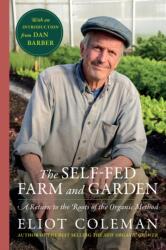 The Self-Fed Farm and Garden (ISBN: 9781645023067)