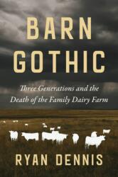 Barn Gothic (ISBN: 9781642834475)