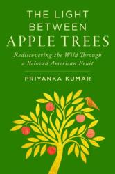 The Light Between Apple Trees (ISBN: 9781642833638)