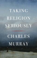 Taking Religion Seriously (ISBN: 9781641774857)