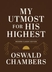 My Utmost for His Highest (ISBN: 9781640704206)