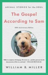 The Gospel According to Sam (ISBN: 9781640658882)