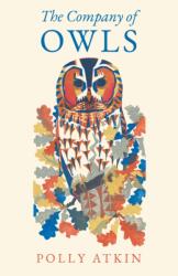 The Company of Owls (ISBN: 9781639551804)