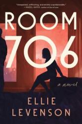 ROOM 706 | LEVENSON ELLIE (ISBN: 9781638932321)