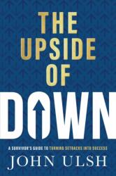 The Upside of Down (ISBN: 9781637634714)