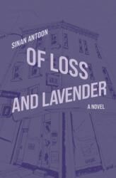 Of Loss and Lavender (ISBN: 9781635425703)