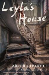 Leyla's House - Brendan Freely, Yelda Türedi (ISBN: 9781635422061)