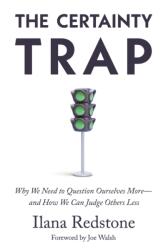 The Certainty Trap (ISBN: 9781634310291)