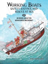 Working Boats: Safety, Salvage, and Rescue (ISBN: 9781632175212)