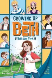 Growing Up Beth (ISBN: 9781623544720)