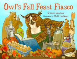 Owl's Fall Feast Fiasco (ISBN: 9781623543716)
