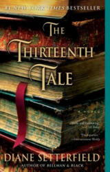 The Thirteenth Tale - Diane Setterfield (ISBN: 9780743298032)
