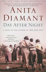 Day After Night - Anita Diamant (ISBN: 9780743299855)