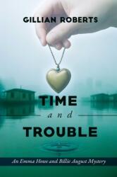 Time and Trouble (ISBN: 9781592117116)