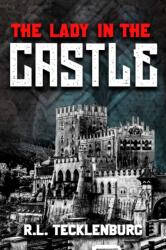 Lady in the Castle (ISBN: 9781592116805)