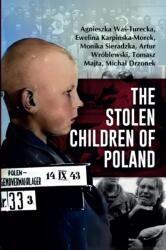 The Stolen Children of Poland (ISBN: 9781592116621)