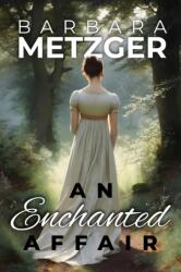 An Enchanted Affair (ISBN: 9781592116560)