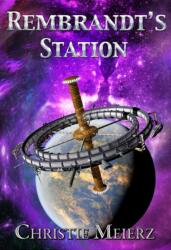 Rembrandt's Station (ISBN: 9781592116522)