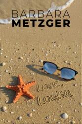 Love, Louisa (ISBN: 9781592116478)