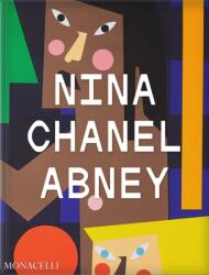Nina Chanel Abney (ISBN: 9781580937009)