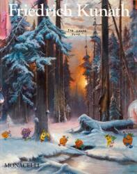 Friedrich Kunath (ISBN: 9781580936767)