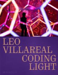 Leo Villareal (ISBN: 9781580936538)