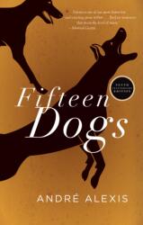 Fifteen Dogs (ISBN: 9781552455142)