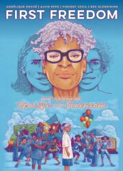 First Freedom: The Story of Opal Lee and Juneteenth (ISBN: 9781549307911)