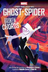 Ghost-Spider: Broken Chords (ISBN: 9781546122517)