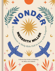 MILLER MEREDITH - Wonder - MILLER MEREDITH (ISBN: 9781546009436)