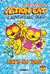 Action Cat & Adventure Bug (ISBN: 9781545824559)