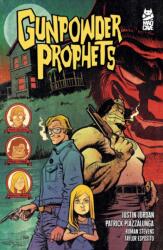 Gunpowder Prophets (ISBN: 9781545823880)
