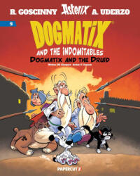Dogmatix and the Indomitables Vol. 5 - CHOQUET MATTHIEU (ISBN: 9781545823491)