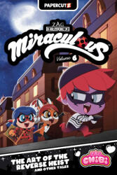Miraculous Chibi Vol. 6 - Carrie Harris (ISBN: 9781545823286)