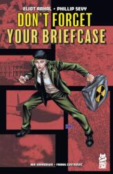 Don't Forget Your Briefcase (ISBN: 9781545822821)