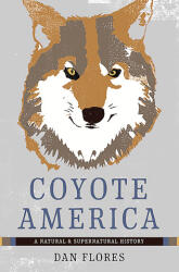 Coyote America - FLORES DAN (ISBN: 9781541608535)