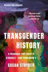 Transgender History, Third Edition (ISBN: 9781541605886)