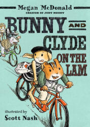 Bunny and Clyde on the Lam - Scott Nash (ISBN: 9781536251784)