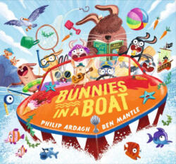 Bunnies in a Boat - Ben Mantle (ISBN: 9781536250664)