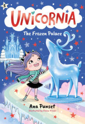Unicornia: The Frozen Palace - Diana Vicedo (ISBN: 9781536248173)