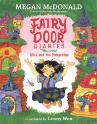 Fairy Door Diaries: Eliza and the Hobgoblins - Lenny Wen (ISBN: 9781536216363)