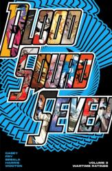 Blood Squad Seven Vol. 3 (ISBN: 9781534333925)