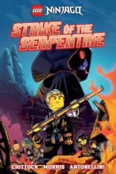 LEGO Ninjago: Strike of the Serpentine (ISBN: 9781534333352)