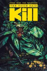 The Voice Said Kill - SPURRIER SI (ISBN: 9781534330375)