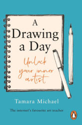 A Drawing a Day - Tamara, Art Teacher and Artist Michael (ISBN: 9781529955316)