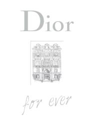 Dior For Ever (ISBN: 9781529446685)