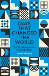 Days That Changed the World (ISBN: 9781529442687)
