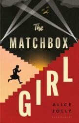 The Matchbox Girl (ISBN: 9781526681034)