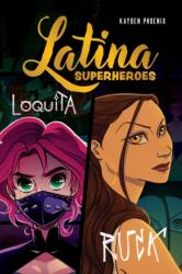 Latina Superheroes (ISBN: 9781524892609)