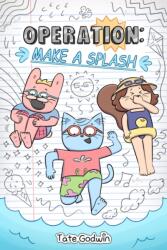 Operation: Make a Splash (ISBN: 9781524890230)